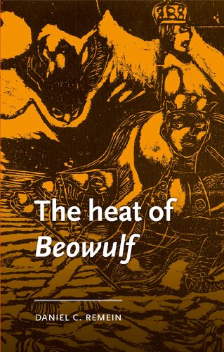 The Heat of Beowulf