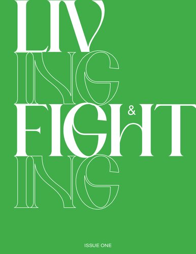 Living & Fighting