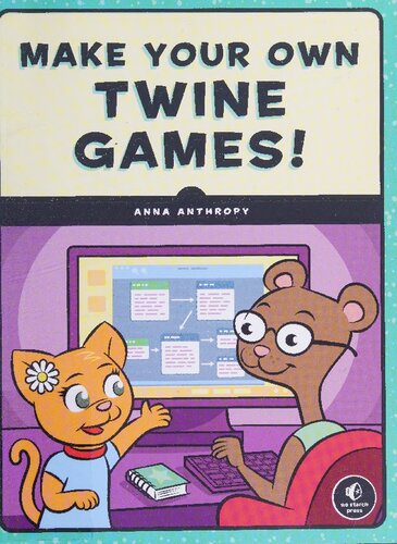 Make Your Own Twine Games!