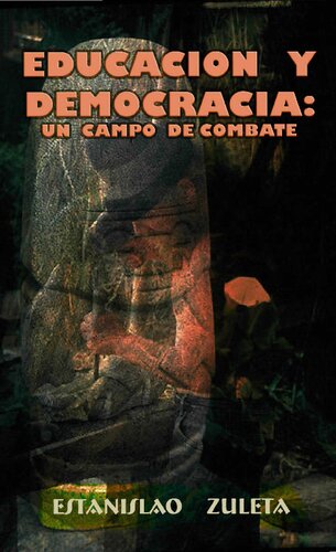 Educación y democracia: un campo de combate