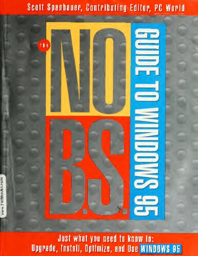 The No B.S. Guide to Windows 95