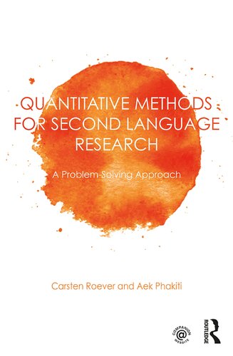 Quantitative Methods for Second Language Research: A Problem-Solving Approach
