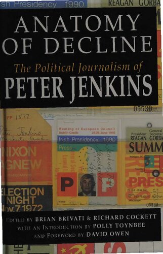 Anatomy of Decline - Political Journalism of Peter Jenkins