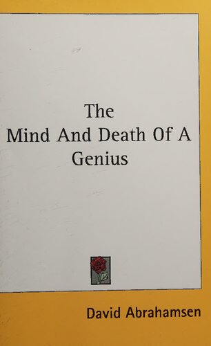 The Mind and Death of a Genius