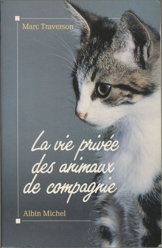La vie privée des animaux de compagnie