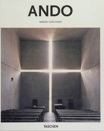 Tadao Ando: 1941 : The Geometry of Human Space
