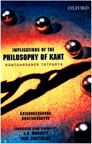 Implications of Kant's Philosophy: Kantadarsaner Tatparyya