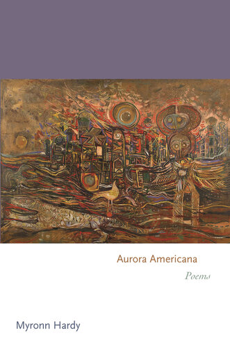 Aurora Americana: Poems (Princeton Series of Contemporary Poets)