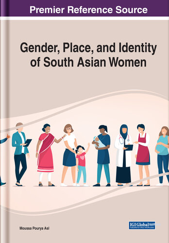 Gender, Place, and Identity of South Asian Women