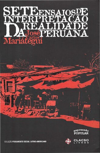 Sete ensaios de interpretação da realidade peruana