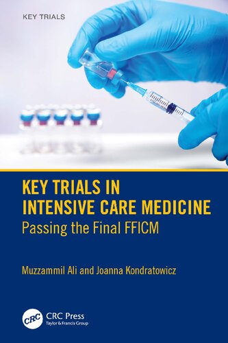 Key Trials in Intensive Care Medicine: Passing the Final FFICM