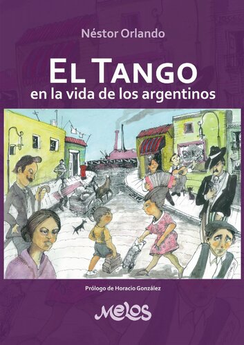 El tango en la vida de los argentinos