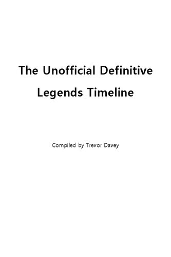 The Unofficial Definitive Legends Timeline