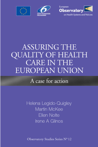 Assuring the Quality of Health Care in the European Union: A Case for Action