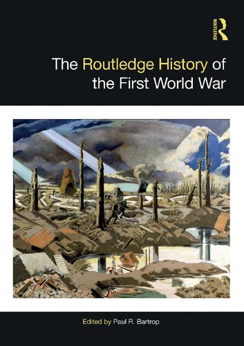The Routledge History of the First World War (Routledge Histories)