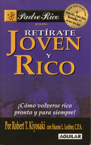 Retirate Joven y Rico