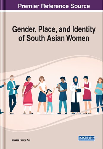 Gender, Place, and Identity of South Asian Women