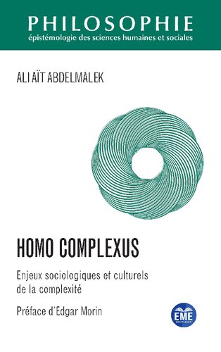 Homo complexus: Enjeux sociologiques et culturels de la complexité