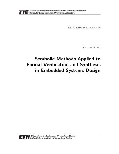 Symbolic Methods Applied to Formal Verification and Synthesis in Embedded Systems Design