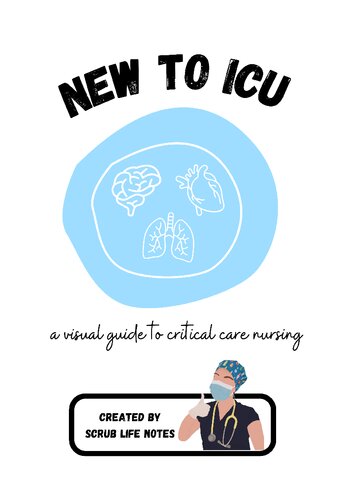 New to ICU: A Visual Guide to Critical Care Nursing