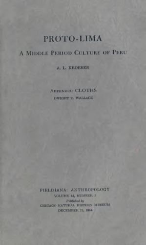 Proto-Lima: A Middle Period Culture of Peru (Chicago Natural History Museum Publication)