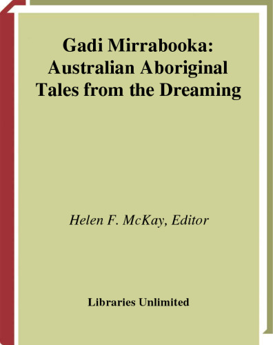 Gadi Mirrabooka: Australian Aboriginal Tales from the Dreaming