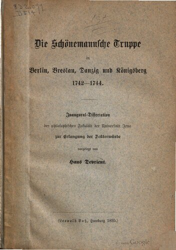 Die Schönemannsche Truppe in Berlin, Breslau, Danzig und Königsberg 1742 - 1744