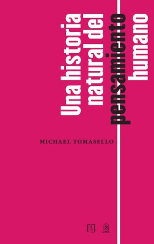 Una historia natural del pensamiento humano