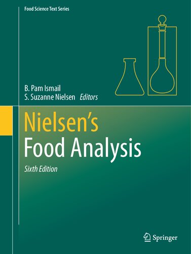 Nielsen's Food Analysis (Food Science Text Series)