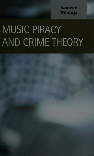 Music Piracy and Crime Theory