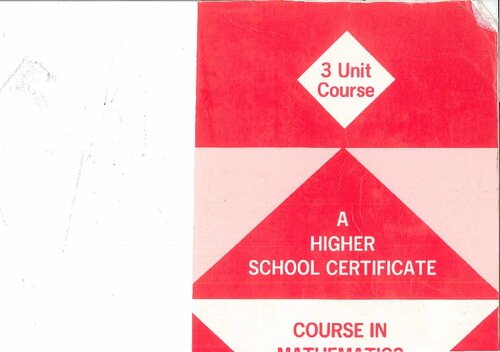 A Higher School Certificate Course in Mathematics - 3 Unit Course (New South Wales)