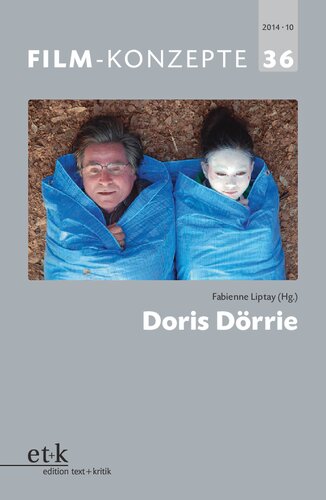 Doris Dörrie: Fiilm-Konzepte