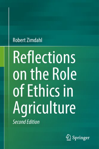 Reflections on the Role of Ethics in Agriculture