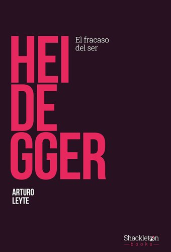 Heidegger: El fracaso del ser