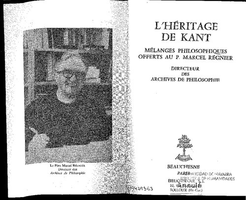 L'heritage de Kant - Mélanges philosophiques offerts au P. Marcel Régnier