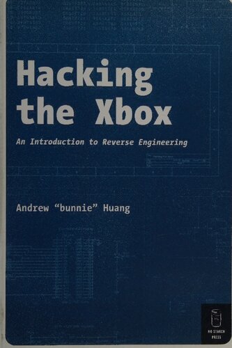 Hacking the Xbox: An Introduction to Reverse Engineering