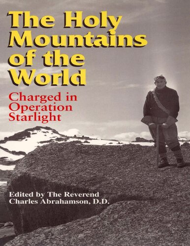 The Holy Mountains of the World: Charged in Operation Starlight