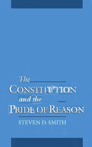 Constitution and Pride of Reason