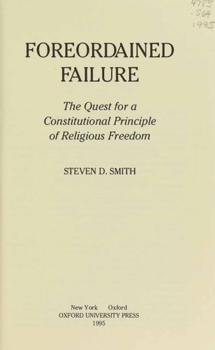 Foreordained Failure - Quest for Constitutional Principle of Religious Freedom