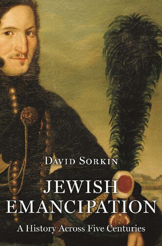 Jewish Emancipation - History Across 5 Centuries