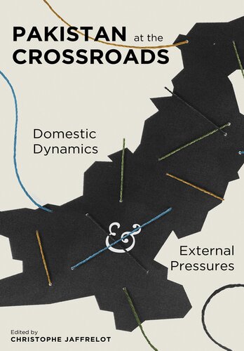 Pakistan at the Crossroads: Domestic Dynamics and External Pressures (Religion, Culture and Public Life): 21