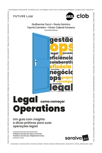 Legal operations, como começar: um guia com insights e dicas práticas para suas operações legais