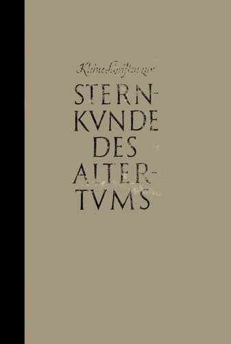 Kleine Schriften zur Sternkunde des Altertums