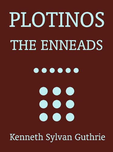 The Enneads / In Chronological Order / Grouped in Four Periods