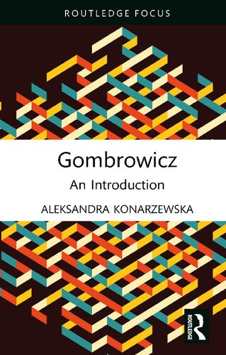 Gombrowicz (Routledge Histories of Central and Eastern Europe)