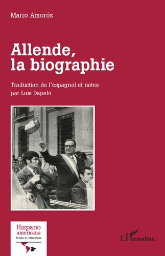 Allende, la biographie