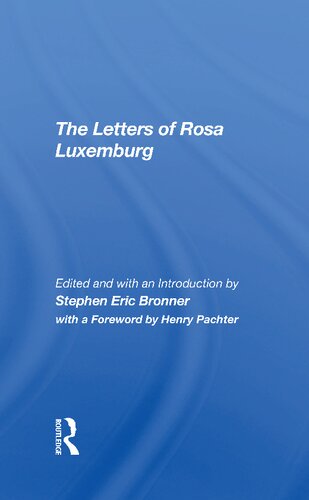 The Letters Of Rosa Luxemburg