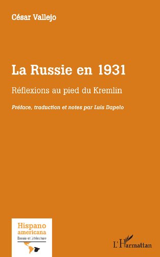 La Russie en 1931: Réflexions au pied du Kremlin