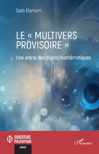 Le multivers provisoire
