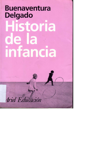 Historia De La Infancia (Spanish Edition)